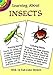 Learning About Insects (Dover Little Activity Books: Insects)