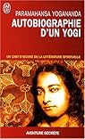 Autobiographie d'un Yogi par Yogananda