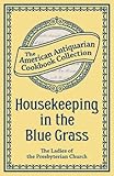 Housekeeping in the Blue Grass by Ladies of the Presbyterian Church