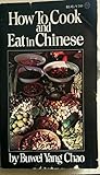 How to Cook and Eat in Chinese by 
