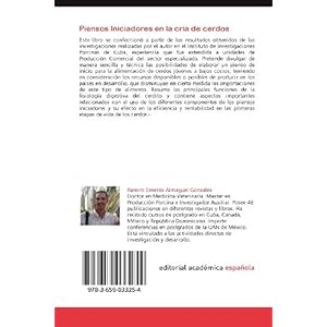 Piensos Iniciadores en la cría de cerdos: Piensos iniciadores en la alimentación de cerdos jóvenes. Aspectos de interés de la fisiología digestiv