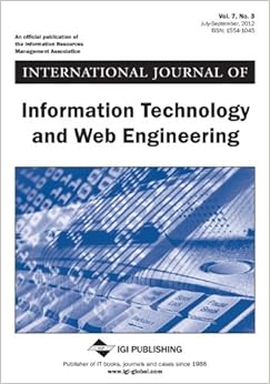 International Journal of Information Technology and Web Engineering ...