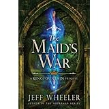 The Maid's War (Kingfountain)