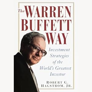 The Warren Buffett Way - Robert Hagstrom