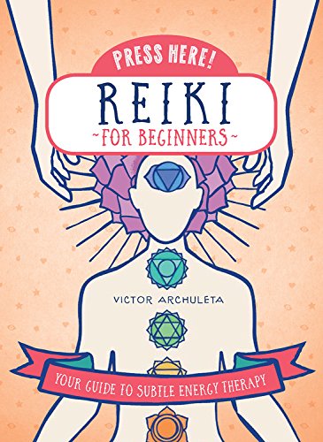 Pdf Download Press Here Reiki For Beginners Your Guide To Subtle