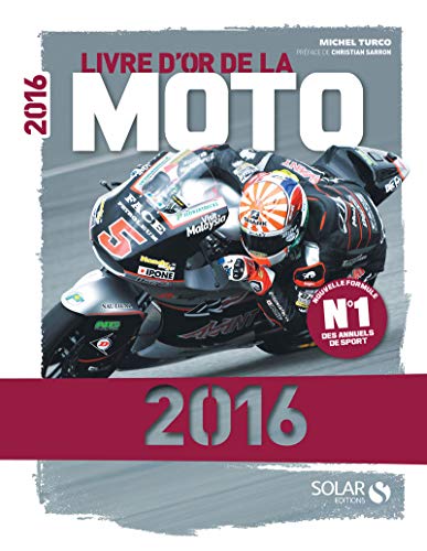 Livre d'or de la Moto 2016 [ Motorcycles ] (French Edition) by Michel TURCO