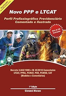 Livro Novo PPP e LTCAT: Aposentadoria Especial
