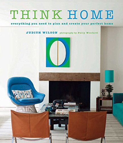 [Ebook] Think Home: Easy thought processes for a streamlined home. EPUB