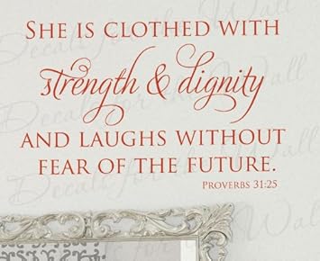 Image result for she is clothed in strength and dignity