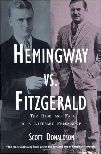 Hemingway Vs Fitzgerald Donaldson Scott 9781585671267 Amazon