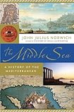 The Middle Sea: A History of the Mediterranean