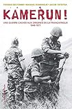 Kamerun ! (Poches essais t. 497) (French Edition) by 