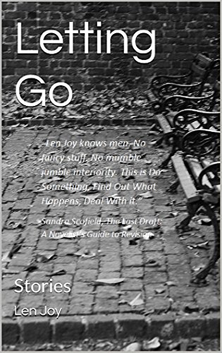 Letting Go: Stories by Len Joy