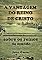 Livro A Vantagem Do Reino De Cristo Sobre Os Reinos Do Mundo