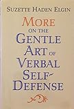 More on the gentle art of verbal self-defense