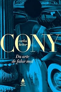 Livro Da arte de falar mal (Cony Nova Fronteira Acervo)
