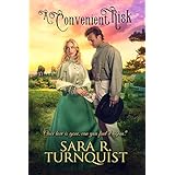 A Convenient Risk (Convenient Risk Series Book 1)
