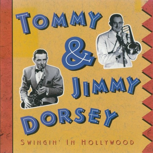 Tommy Dorsey & His Orchestra - Tommy & Jimmy Dorsey Swingin