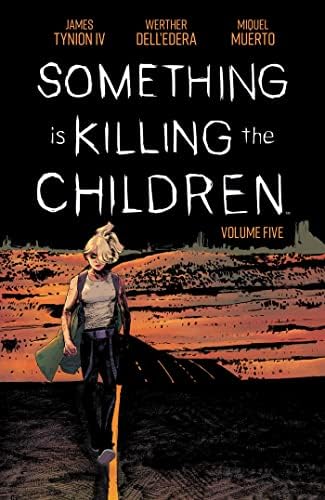 Amazon.com: Something is Killing the Children Vol. 1