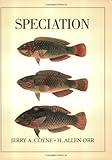 Speciation by Jerry A. Coyne (30-Jun-2004) Paperback