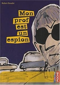 Couverture de Mon prof est un espion