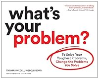 Cover of What's Your Problem?