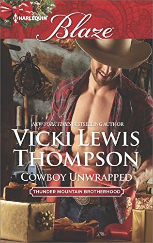 Cowboy Unwrapped (Thunder Mountain Brotherhood)