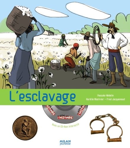 L'esclavage (1Cédérom) by (Paperback)