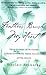 Feathers Brush My Heart: True Stories of Mothers Connecting with Their Daughters After Death by Sinclair Browning