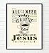 All I Need Today Is A Little Coffee and A Whole Lot of Jesus, Philippians 4:19, Vintage Bible Verse Wall Art Print, Unframed, Christian Page Wall Decor Poster Gift, 8x10 Inches