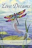 Love Dreams by Elizabeth Quast