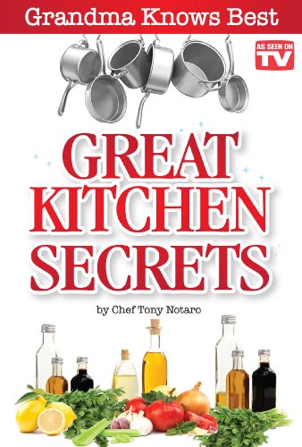 Amazon Com Grandma Knows Best Great Kitchen Secrets Ebook Chef