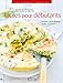 Les bonnes saveurs - 150 recettes faciles pour débutants by 