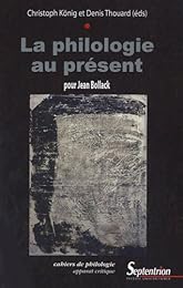 La  philologie au présent