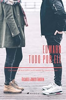 Livro Edward, tudo por ele
