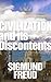 Civilization and Its Discontents