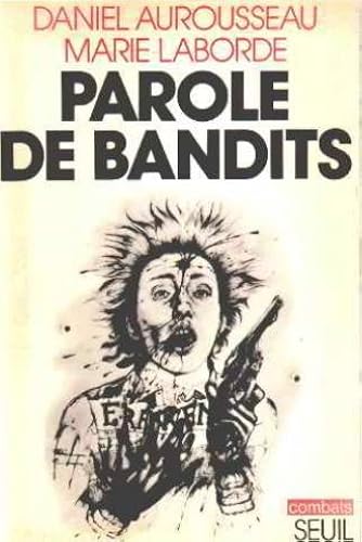 Download Parole de bandits PDF