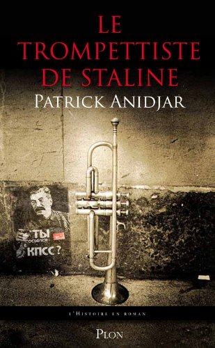 Le  trompettiste de Staline