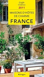 Maisons d'hôtes de charme France