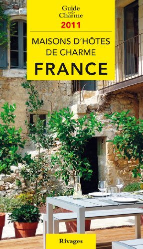 Maisons d'hôtes de charme France