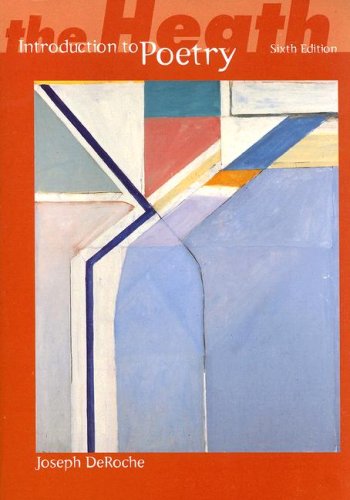 The Heath Introduction to Poetry by Joseph DeRoche