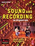 Sound and Recording, Fourth Edition: An Introduction (Music Technology) by Francis Rumsey, TIM MCCORMICK