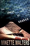 The Shape of Snakes by Minette Walters (2001-07-23)