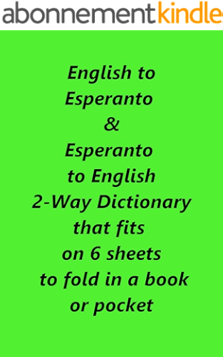 Download English to Esperanto & Esperanto to English 2-Way Dictionary on 6 sheets (English Edition) PDF