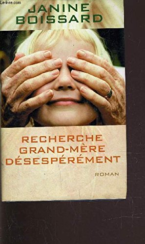 Recherche grand-mère désespérément
