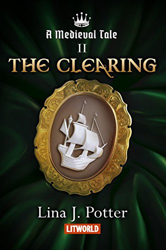 The Clearing (Medieval Tale Book 2)
