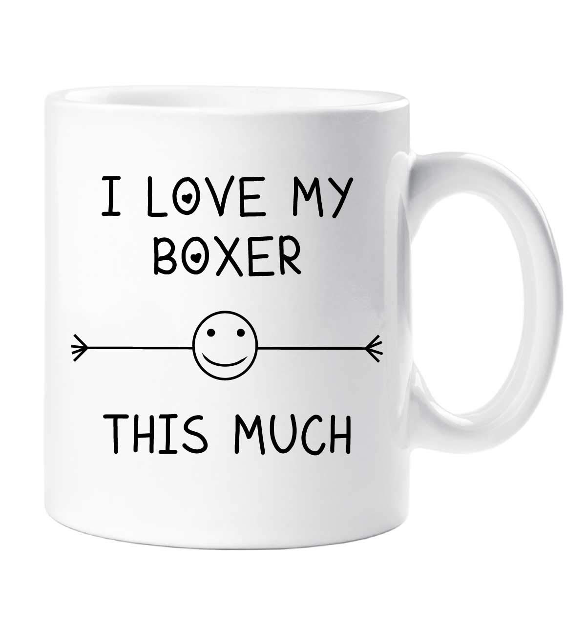 60 Second Makeover Limited Boxer Mug I Love My Boxer This Much Pet Present French Bull Dog Mum Dad