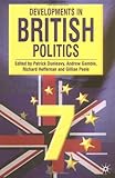 Developments in British Politics 7 : Seventh Edition, Dunleavy, Patrick, 0333987055