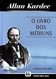 Livro dos Médiuns (O) (Portuguese Edition)