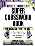 Simon & Schuster Super Crossword Book #11 (Simon & Schuster Super Crossword Books) by Eugene T. Maleska